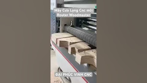 Máy cưa lọng Cnc mũi Router Full Auto Woodmaster