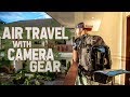 Air Travel with Camera Gear