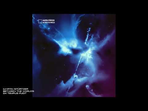 Martin Stürtzer — Martin Stürtzer - Between the worlds - 04 Tempus Fugit