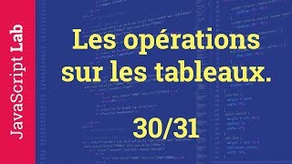 Les opérations sur les tableaux - 30/31