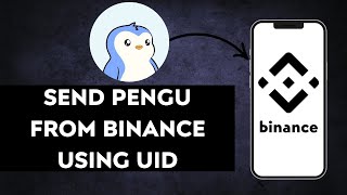 How To Transfer Pengu From Binance To Binance Using Uid 0 Fees