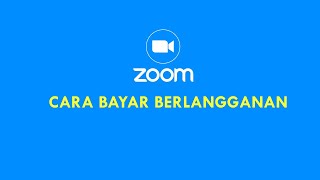 Cara Berlangganan Zoom dengan Metode Pembayaran Paypal