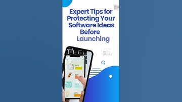 Expert Tips for Protecting Your Software Ideas Before Launching #inventions #appdevelopment #patent