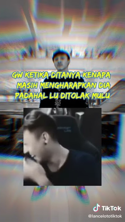 STORY WA °BKENT BE LIKE: KETIKA DI TANYA KENAPA MASIH MENGHARAPKAN DIA PADAHAL LU DITOLAK MULU:)