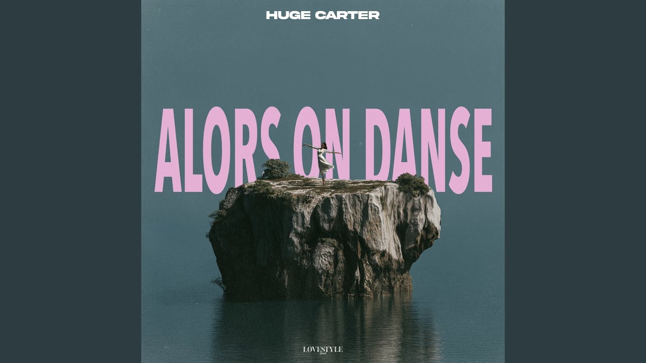 Alors On Danse