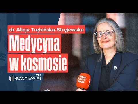 An Astronaut's Immune System - Alicja Trębińska-Stryjewska, MD, PhD