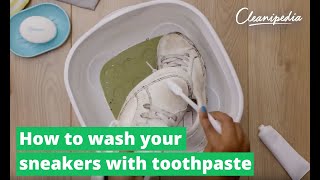 How to Wash Sneakers With Toothpaste | Cleanipedia
