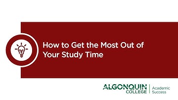 How to Get the Most Out of Your Study Time