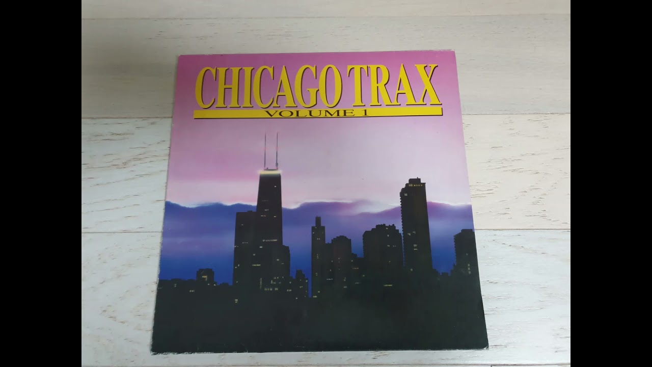 Chicago Trax Volume 1 – Side 3