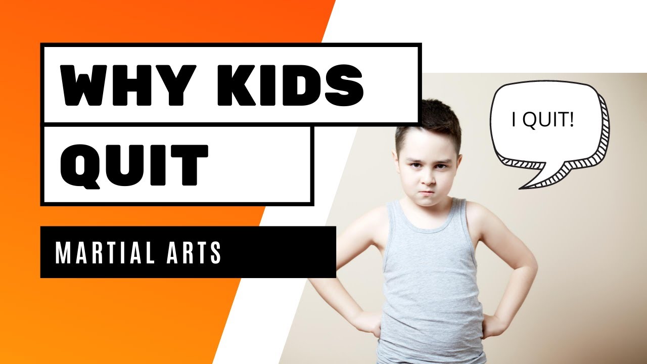 Why Kids Quit Martial Arts 🥋 YouTube