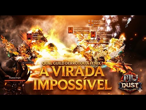 A MAIOR VIRADA DA HISTÓRIA? A FÊNIX CAIU NO MU DUST