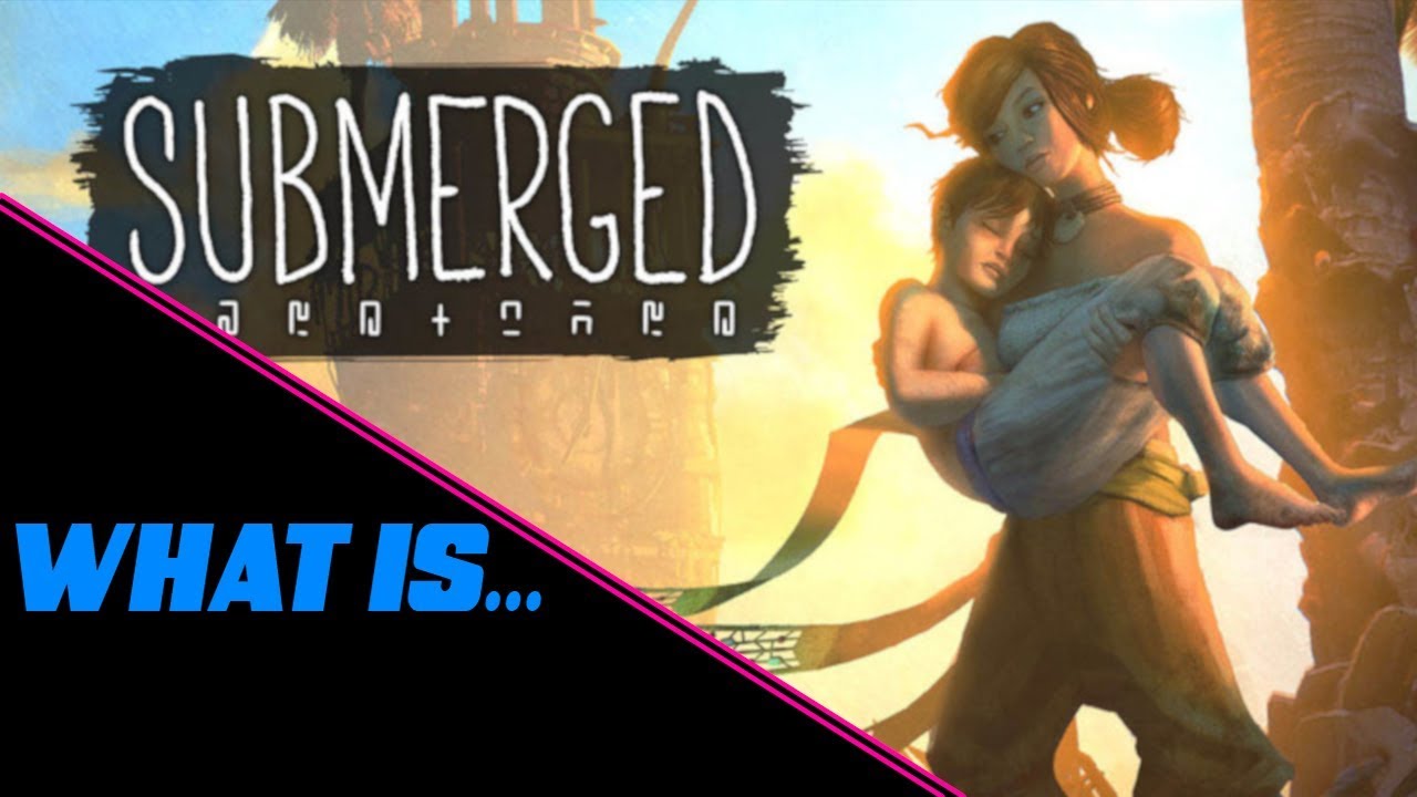 What is... Submerged