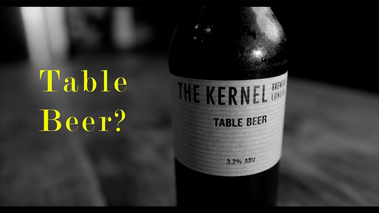 The Kernel Brewery Table Beer, 3.2%, Galaxy Hops