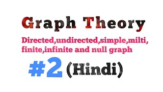 Some basic types of graphs(Hindi) || Part-2 || MCS-212 || MCS-033