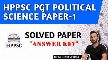 HPPSC PGT Political Science PAPER-1| SOLVED PAPER |  ANSWER KEY | 9 June 2024