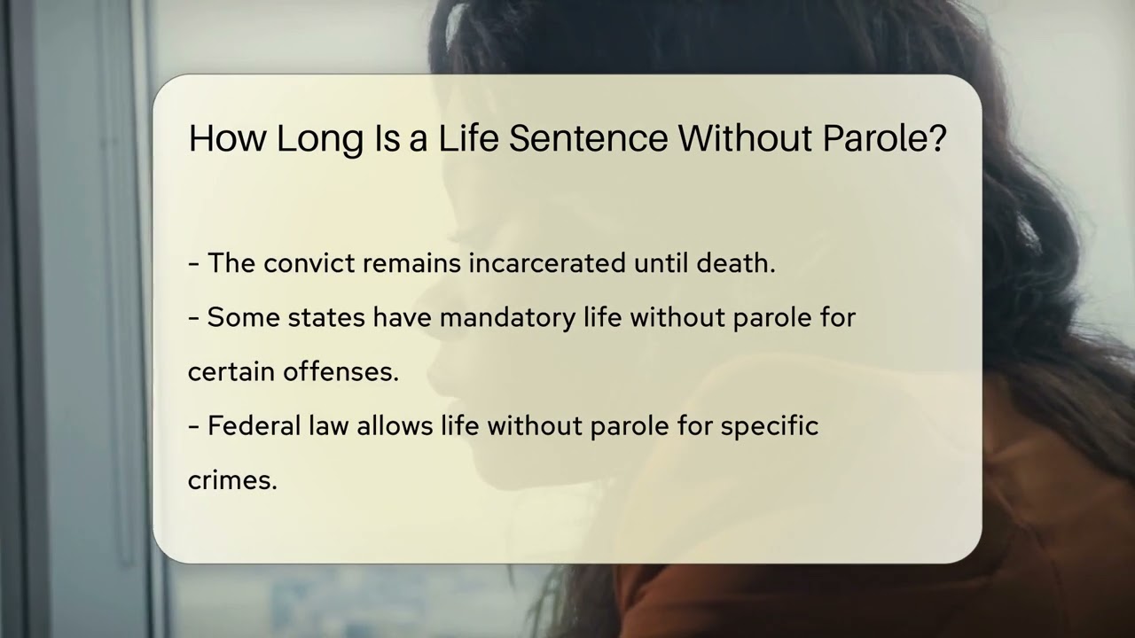 How Long Is a Life Sentence Without Parole? - CountyOffice.org