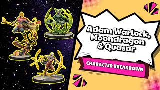Adam Warlock, Quasar and Moondragon | MCP Breakdown