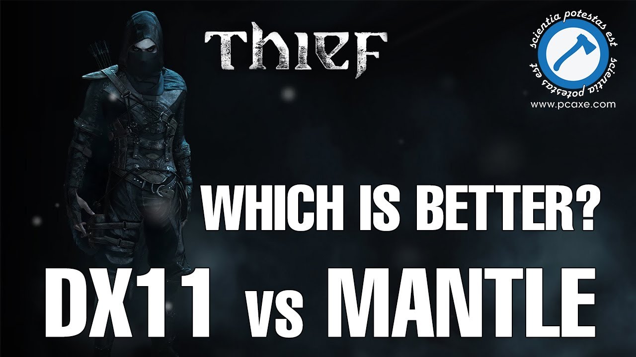 DX11 vs Mantle - Thief [PCAXE.COM]