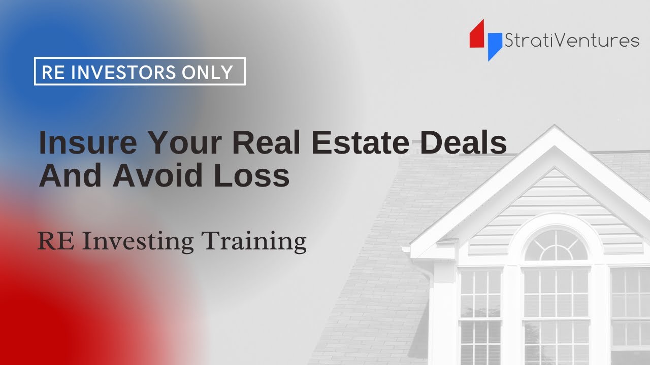 Insure Your Real Estate Deals And Avoid Loss RE Investors Only YouTube