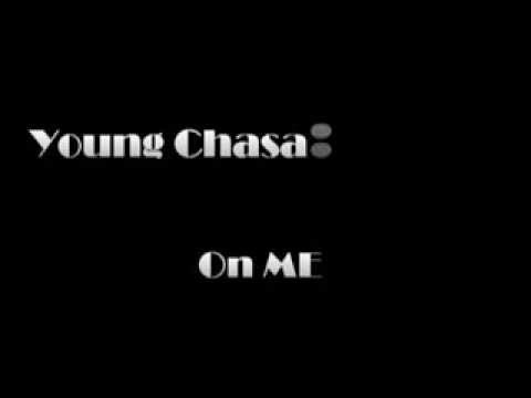 Young Chasa-on me ft.Young Gutta and Young'N'Certified