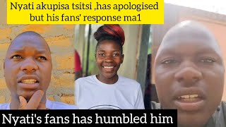 Nyati akupisa tsitsi has apologised but his fans' response ma1,he has been humbled 