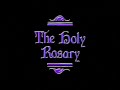 EWTN Scriptural Rosary - The Glorious Mysteries (1988)