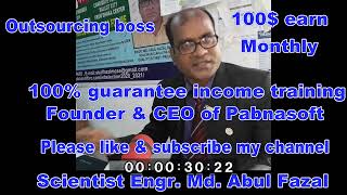 Pabnasoft Outsourcing upwork freelancer seminar  every friday only 500/= 3pm to 8pm screenshot 4