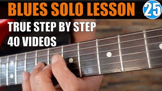 Blues Guitar Solo Lesson From Zero To Hero Step 25