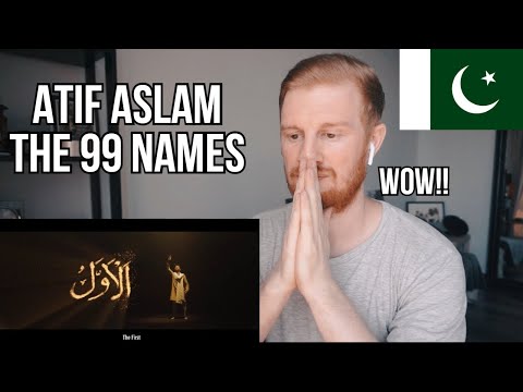 Coke Studio Special | Asma-ul-Husna | The 99 Names | Atif Aslam // PAKISTAN MUSIC REACTION