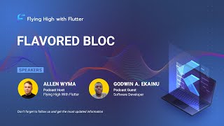 Flavored Bloc - Flying High with Flutter #63