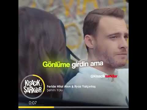 Sen Çal Kapımı kısa video ( Feride Hilal Akın & İlyas Yalçıntaş - Şehrin Yolu / Arka müzük)