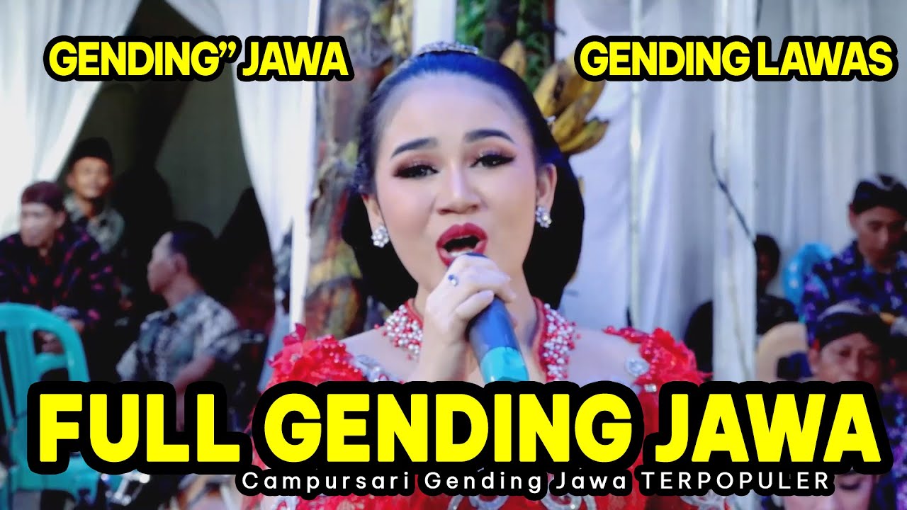 FULL LANGGAM GENDING JAWA CAMPURSARI dadi ati caping gunung ldr kagok smg onde onde