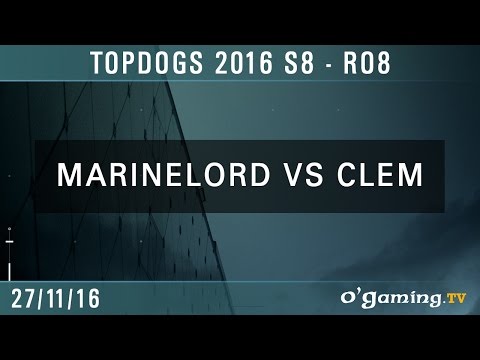 MarineLord vs. Clem TvT - TopDogs 2016 S8 - RO8