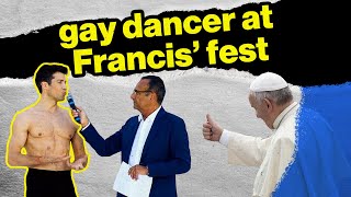 Pope&#39;s Fraternity Fest Flaunts Semi-Nude Gay Dancer | Rome Dispatch