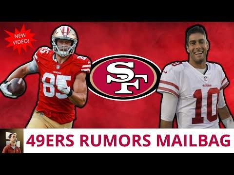 49ers-rumors:-trade-jimmy-g-&-george-kittle-to-panthers?-49ers-making-splash-in-nfl-free-agency?-q&a