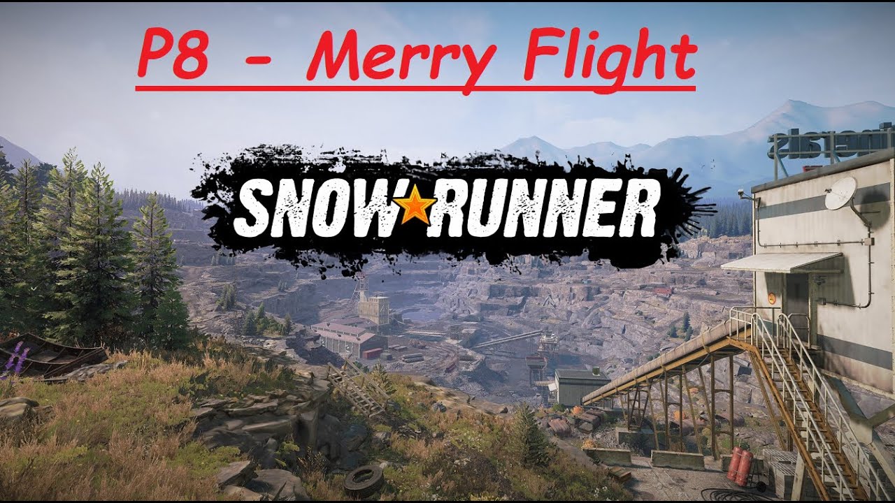 Snowrunner  - LIVE Stream - Merry Flight - P8