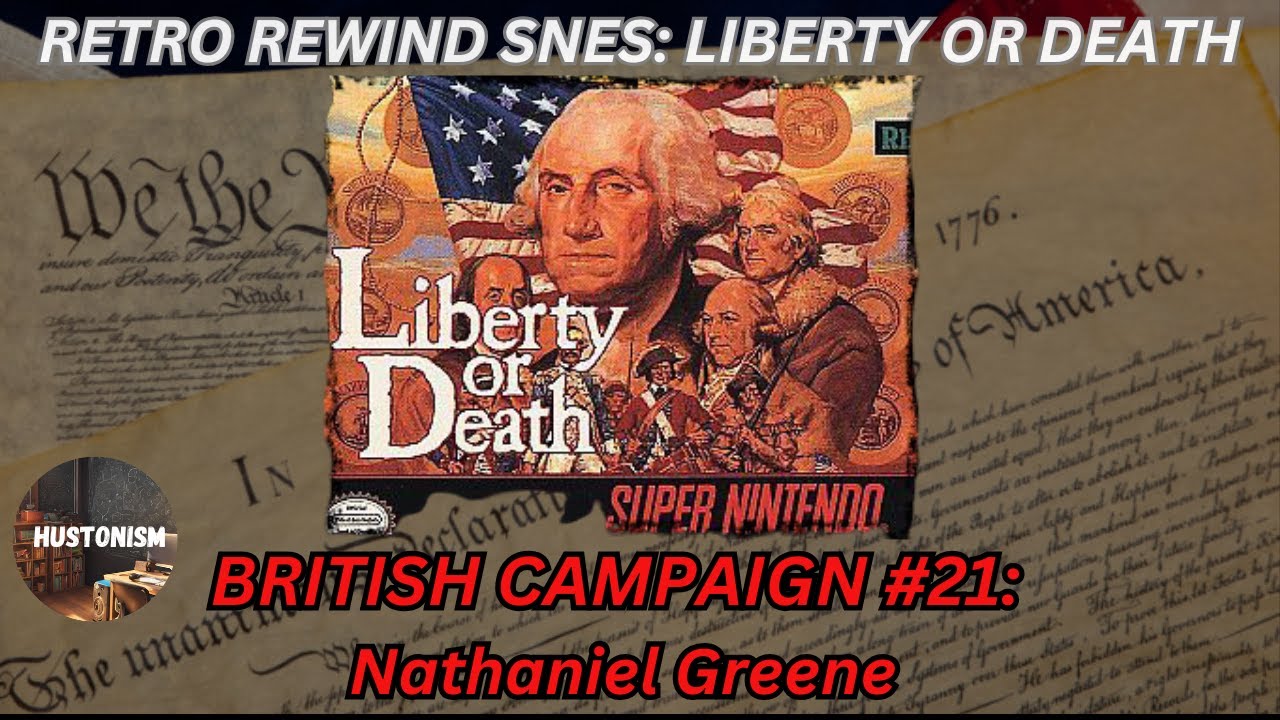 Liberty or Death! | SNES | Retro Rewind| British Campaign #21 | Hard Difficulty