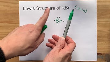 Draw the Lewis Structure of KBr (potassium bromide)