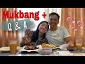 MUKBANG + Q &amp; A (monthsary special)