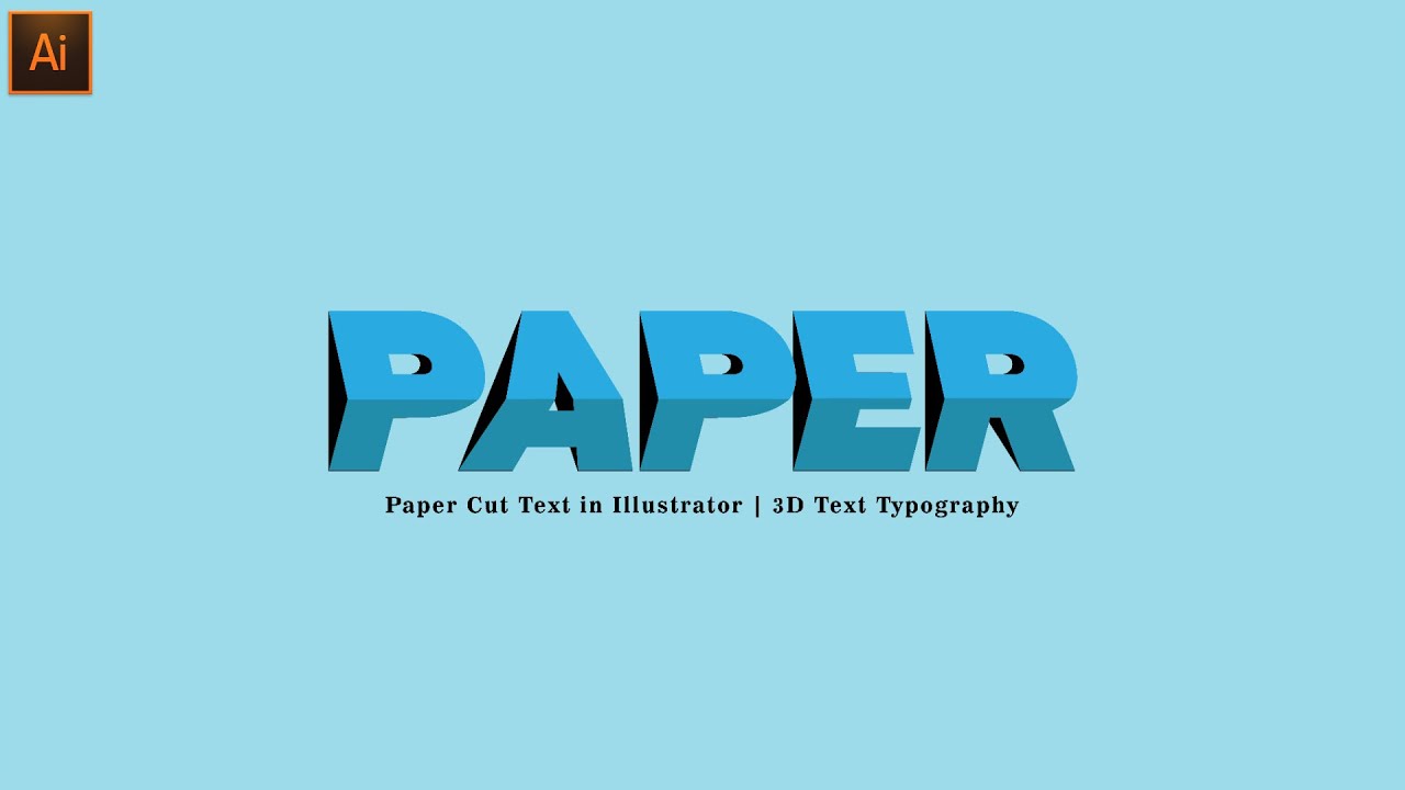 Create Paper Cut Text in Illustrator || 3D Text Typography