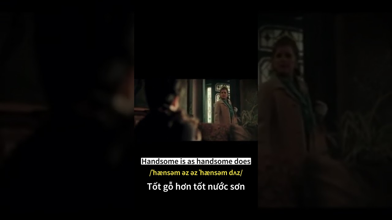 " Tốt gỗ hơn tốt nước sơn " trong tiếng Anh nói như thế nào?