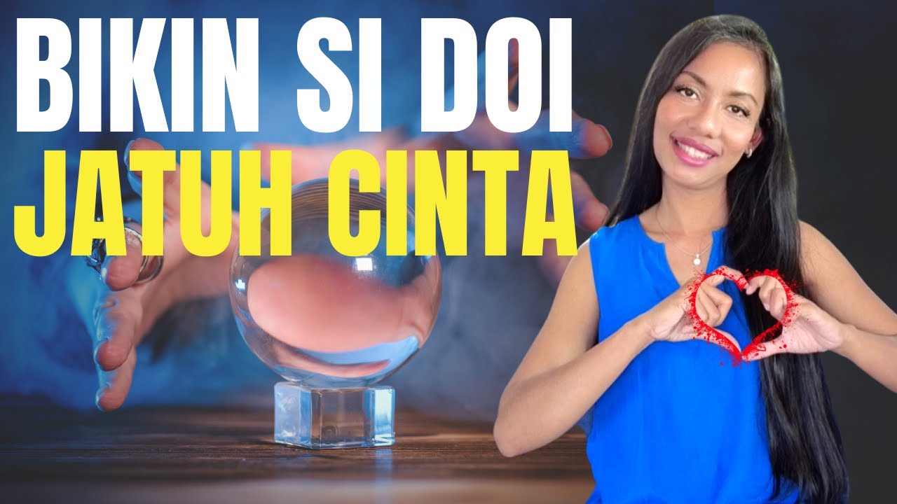 Cara Bikin Dia Jatuh Cinta | Hukum Tarik Menarik