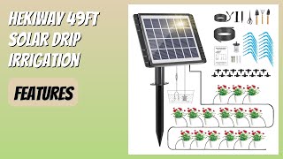 REVIEW (2026): HEKIWAY 49FT Solar Drip Irrigation. Features