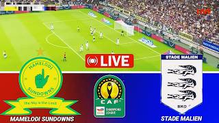   Mamelodi Sundowns Vs Stade Malien  Caf Chdanions League 202526   Game Simulation