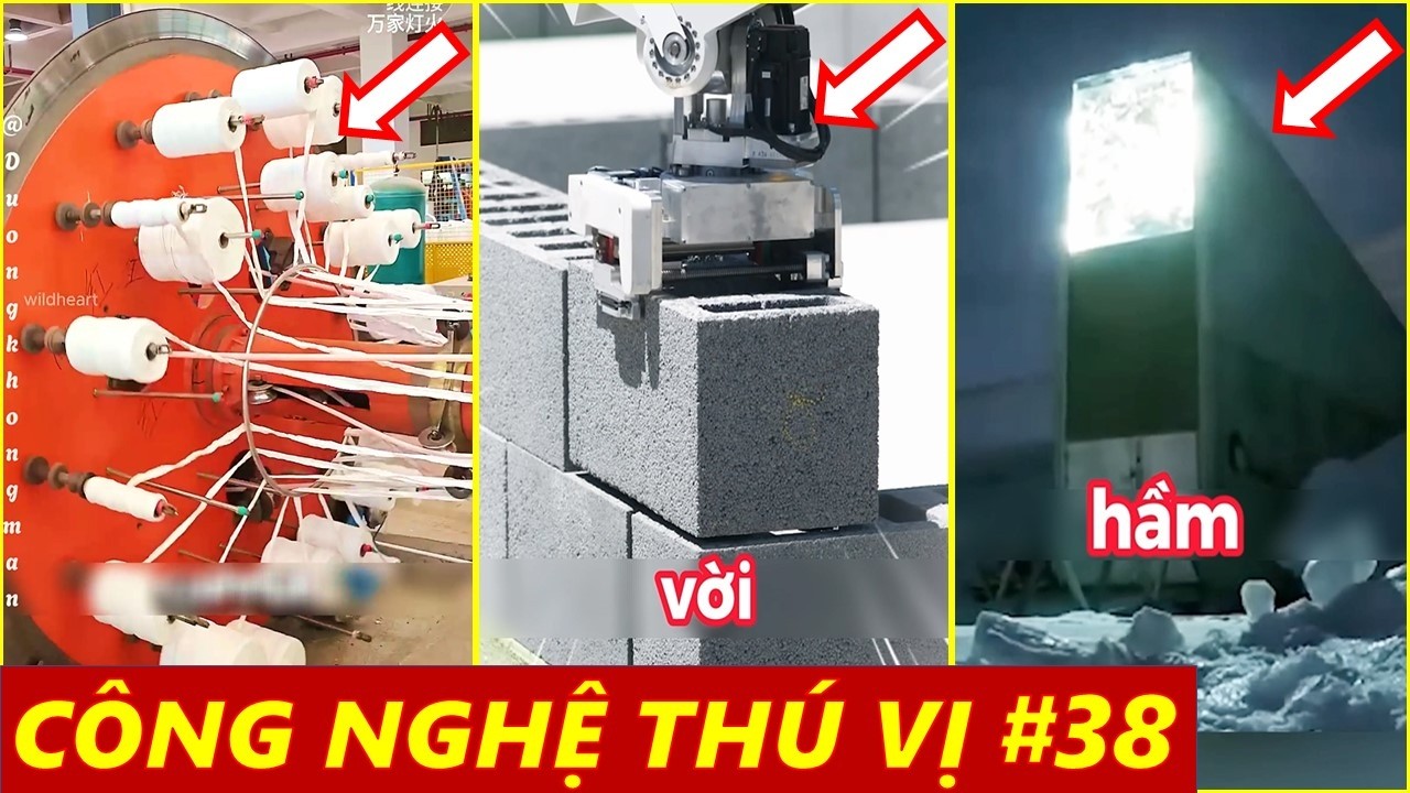CÔNG NGHỆ THÚ VỊ #38 | 