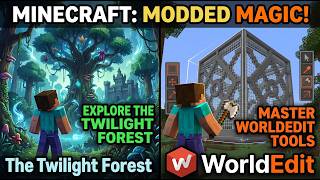 Minecraft WorldEdit & The Twilight Forest Mod Guide!