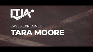 Cases Explained | Tara Moore