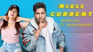 Nikle currant tiktok -neha kakker | jassi gill the emmi -new song 2018