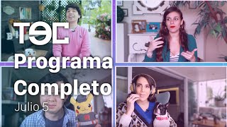 TEC - 5 de julio (Programa Completo) - Entrenadores en cuarentena, retos gamers extremos y más