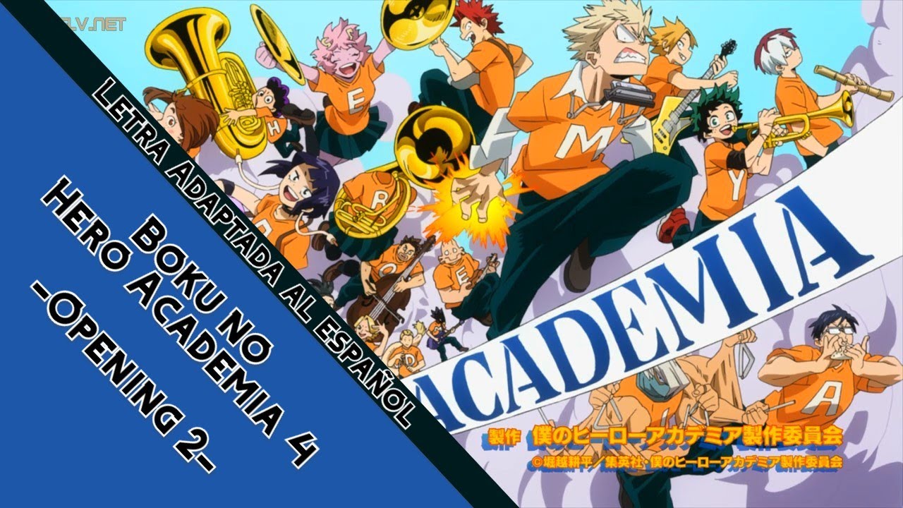 Boku no Hero Academia 4 - Opening 2 - Letra Adaptada Español - YouTube